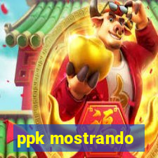 ppk mostrando